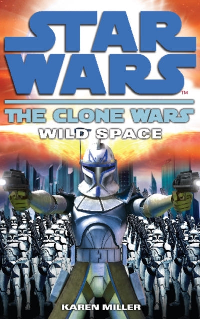 Star Wars Clone Wars Wild Space