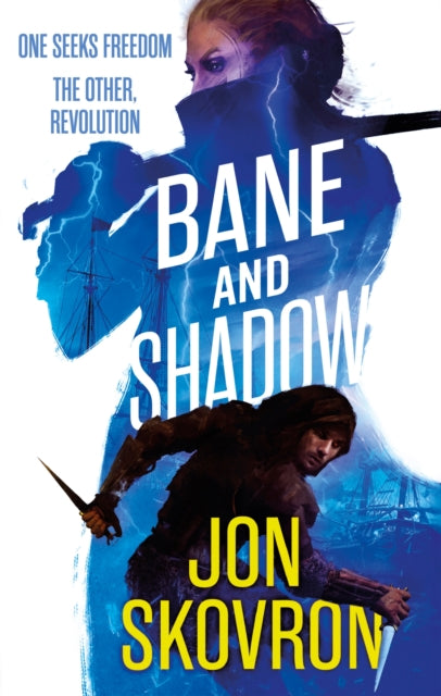 Bane & Shadow