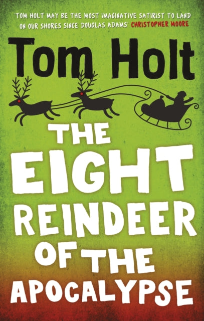 Eight Reindeer of the Apocalypse