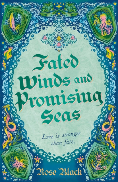 Fated Winds & Promising Seas