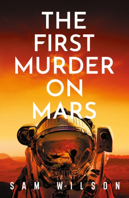 First Murder on Mars