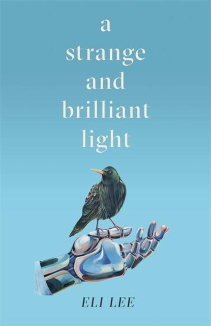 Strange & Brilliant Light