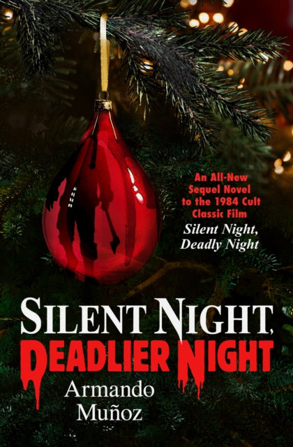 Silent Night, Deadlier Night