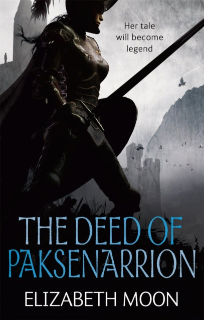 The Deed Of Paksenarrion