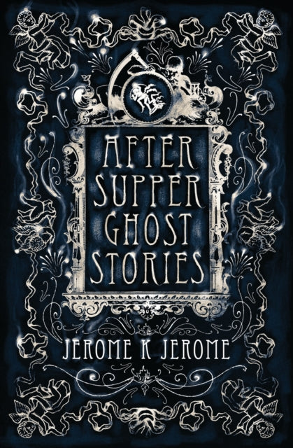After Supper Ghost Stories