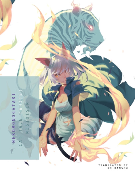 Nekomonogatari White