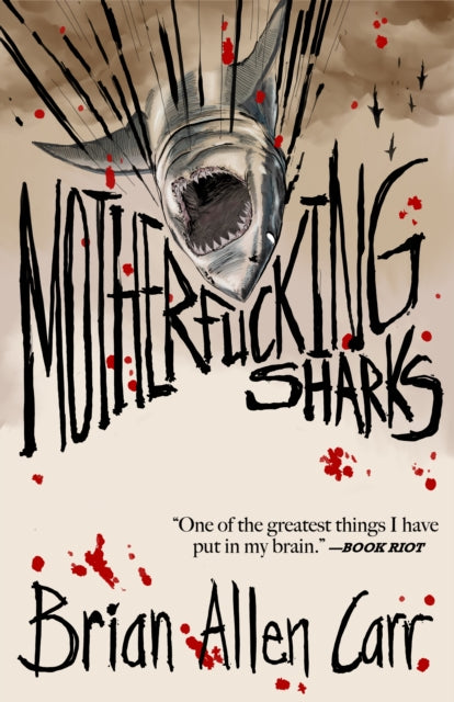 Motherfucking Sharks