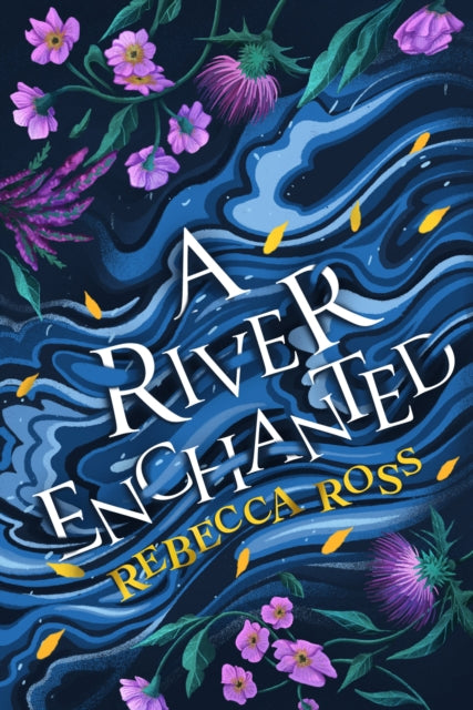 River Enchanted