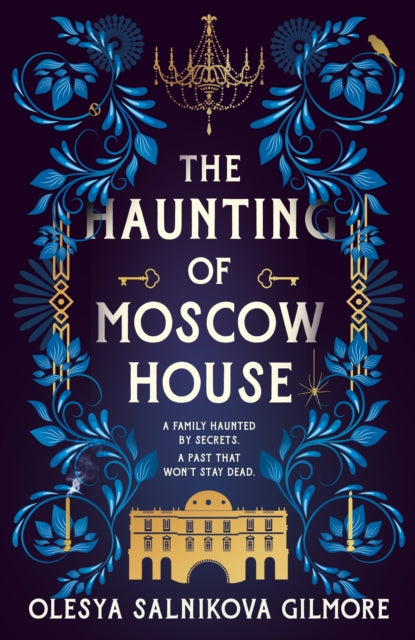 HAUNTING OF MOSCOW HOUSE HB