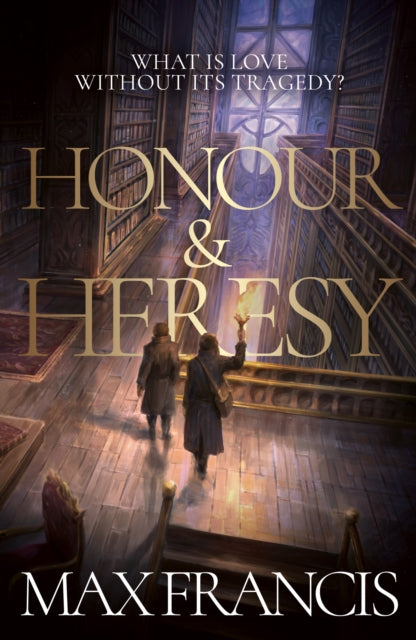 HONOUR & HERESY HB