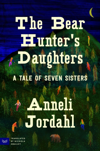 The Bear Hunter''s Daughters