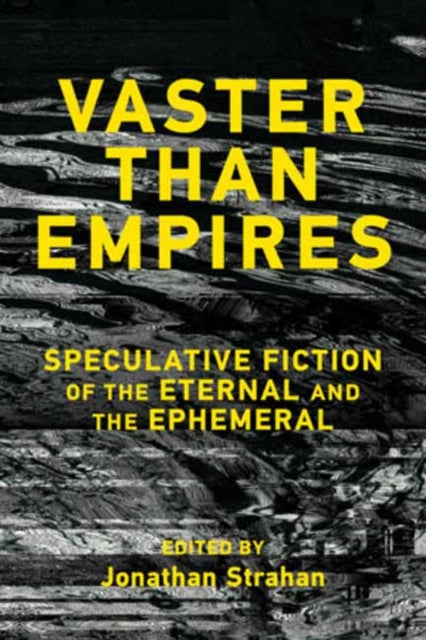 Vaster than Empires