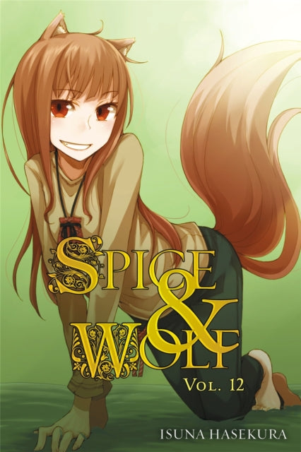 Spice and Wolf, Vol 12 - Novel