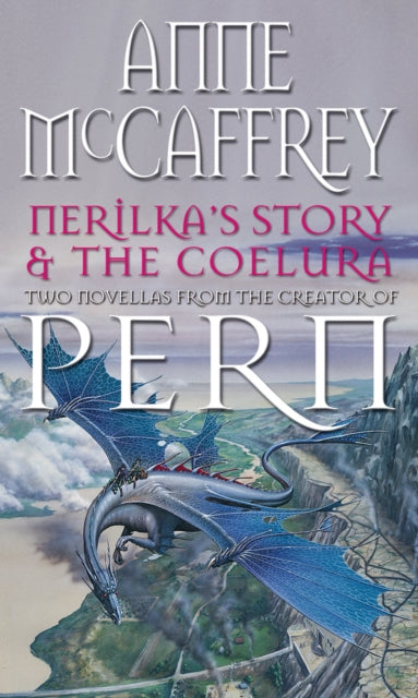Nerilka''s Story & The Coelura