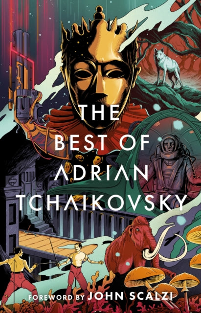 Best of Adrian Tchaikovsky
