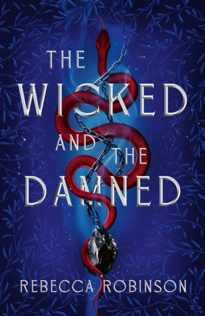 Wicked & the Damned