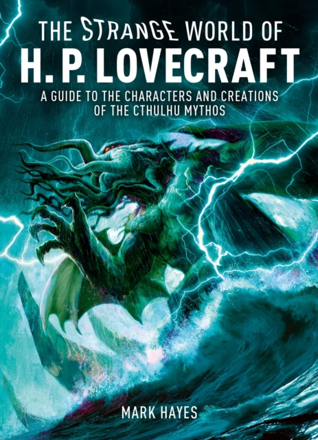 The Strange World of H. P. Lovecraft