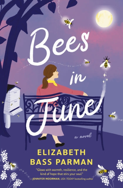 Bees in June a Novel