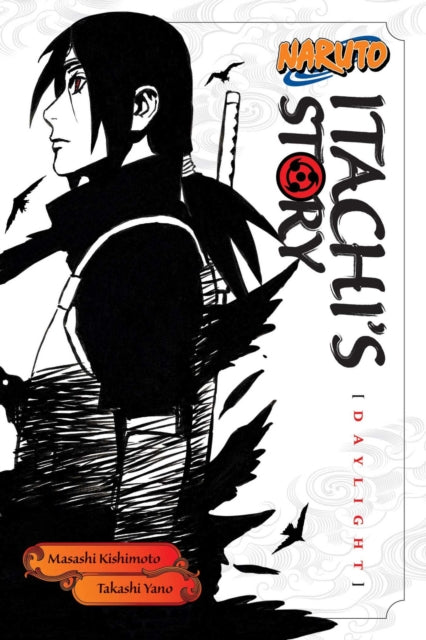 Naruto: Itachi''s Story, Vol. 1