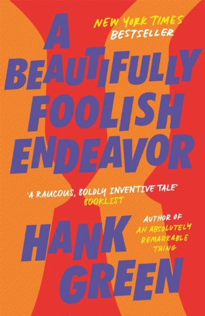 Beautifully Foolish Endeavor