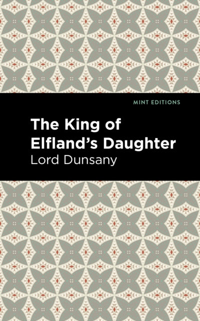 The King of Elfland''s Daughter