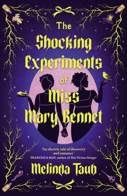 Shocking Experiments of Miss Mary Bennet