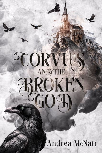 Corvus and the Broken God