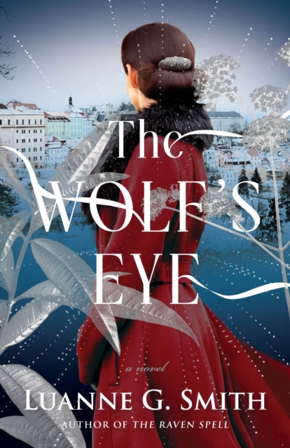 The Wolf''s Eye