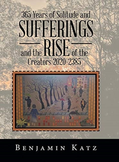 365 Years of Solitude and Sufferings An