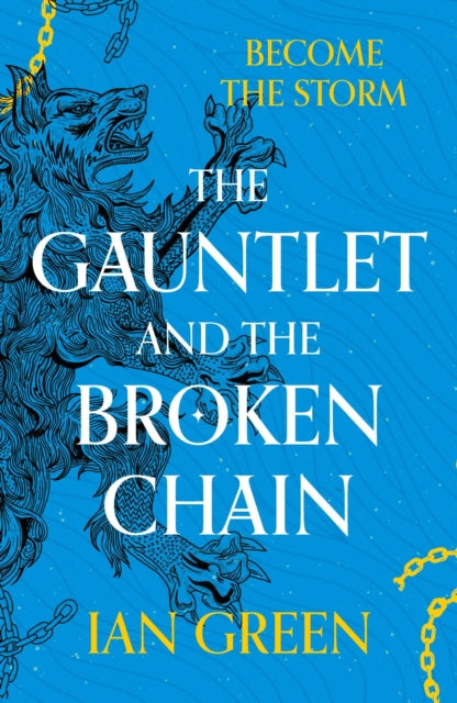 Gauntlet and the Broken Chain