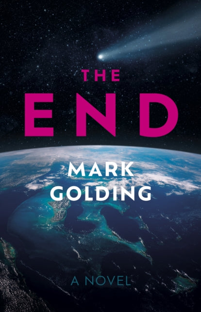 End, The – A Novel