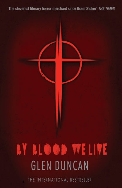 By Blood We Live