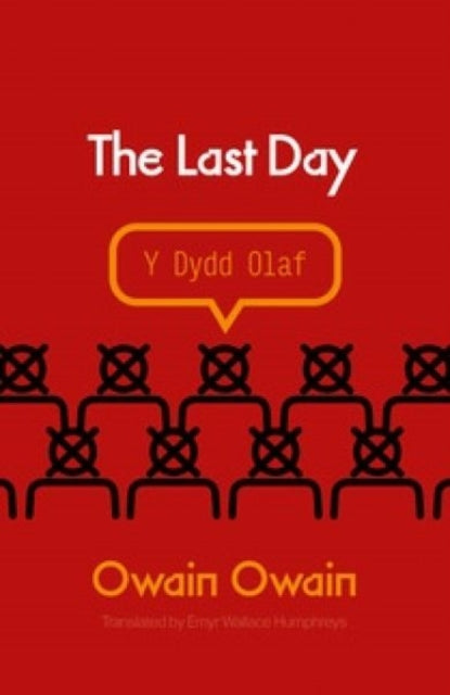 The Last Day / Y Dydd Olaf