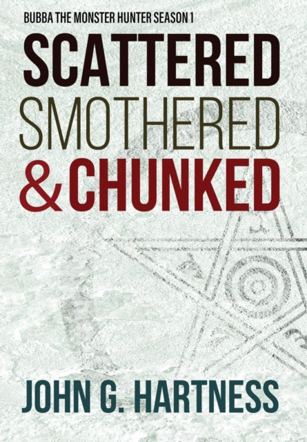 Scattered, Smothered, Chunked: Bubba T