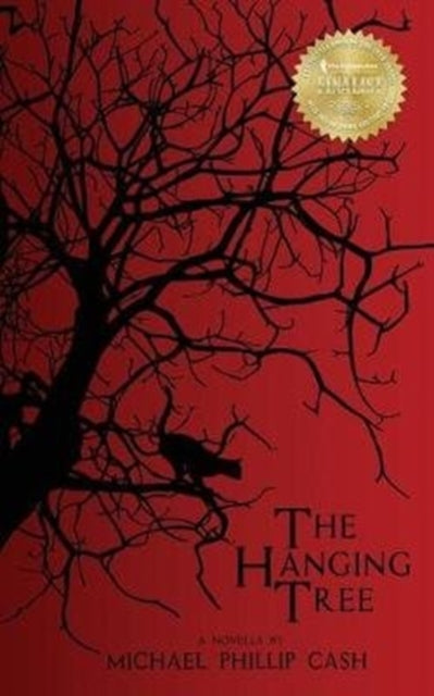The Hanging Tree: a Novella