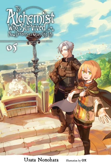 Alchemist Who Survived Now Dreams of a Quiet City Life, Vol. 5 (light novel)