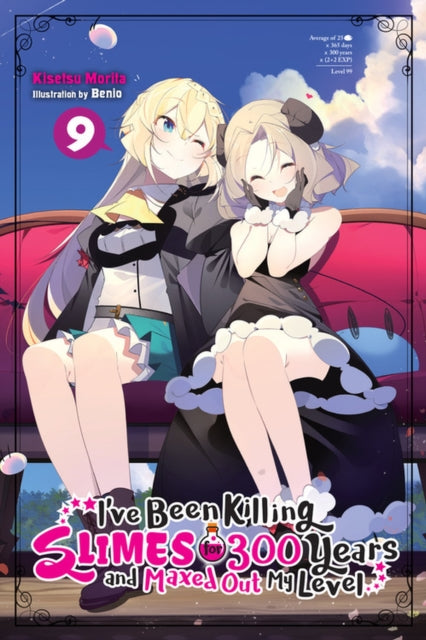 I''ve Been Killing Slimes for 300 Years and Maxed Out My Level, Vol. 9