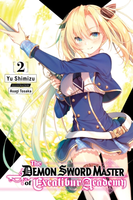 The Demon Sword Master of Excalibur Academy