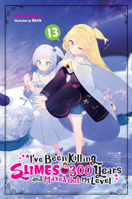 I''ve Been Killing Slimes for 300 Years and Maxed Out My Level, Vol. 13