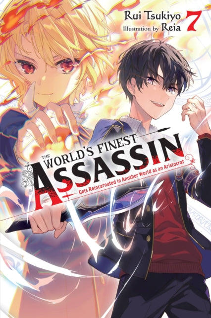 The World''s Finest Assassin Gets Reincarnated in Another World as an Aristocrat, Vol. 7 (light novel)