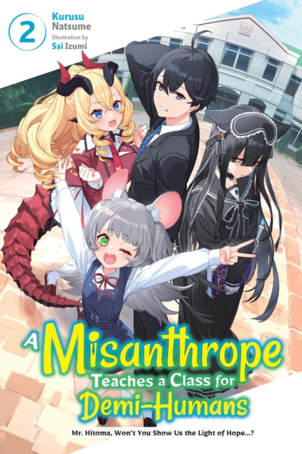 Misanthrope Teaches a Class/demihumans 2
