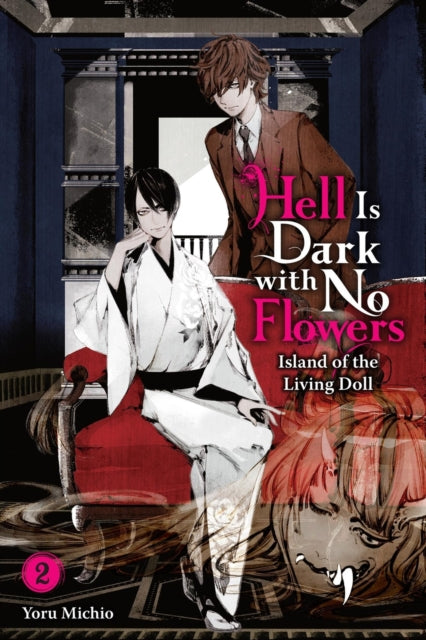 Hell Is Dark with No Flowers Vol 2