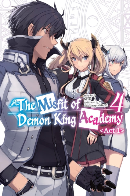 The Misfit of Demon King Academy