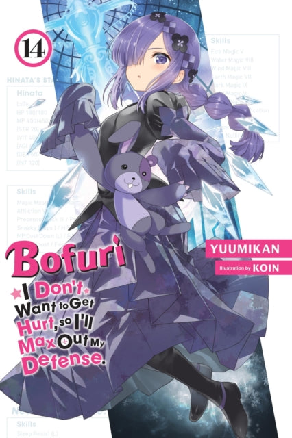 Bofuri: I Don''t Want to Get Hurt, so I''ll Max Out My Defense., Vol. 14 (light novel)
