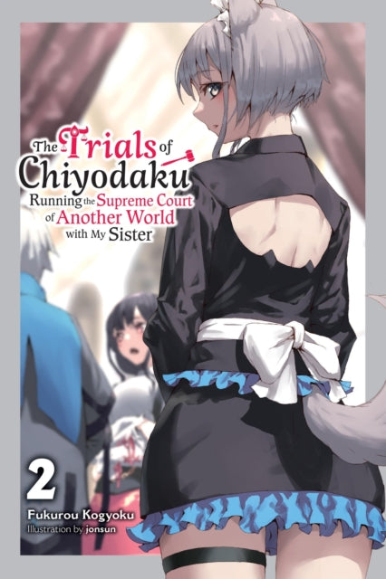 Trials of Chiyodaku, Vol. 2
