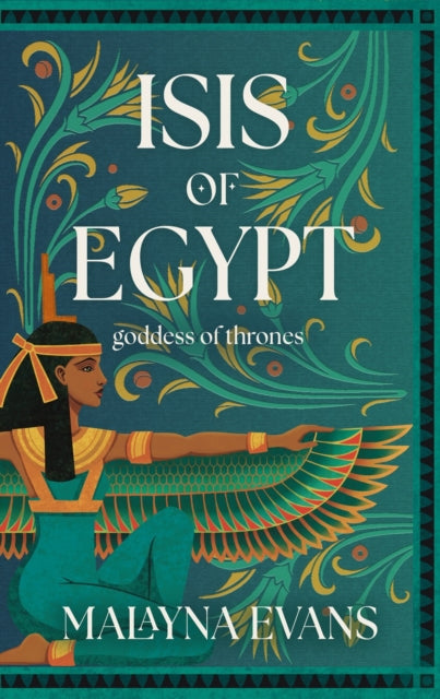 Isis of Egypt Goddess of Thrones
